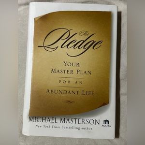 The Pledge Your Master Plan ForAn Abundant Life New York TimesBestselling author